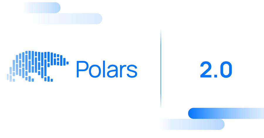 Polars 2.0 发布